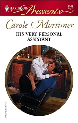 Title details for His Very Personal Assistant by Carole Mortimer - Available